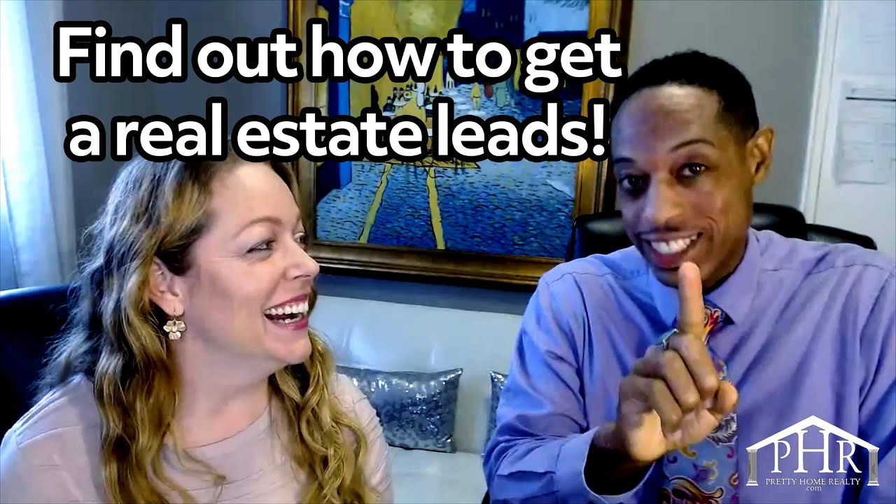 How do I get Real Estate Leads