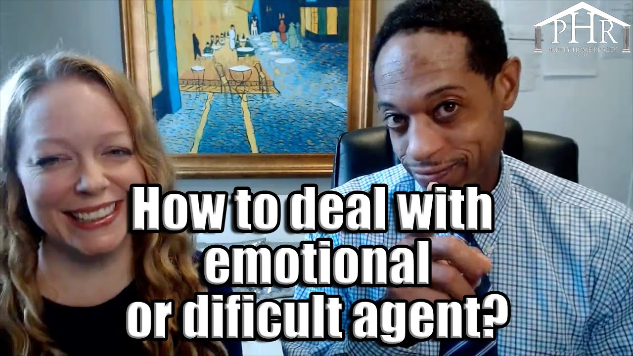 What to Say when Dealing with a Dificult or Emotional Agent