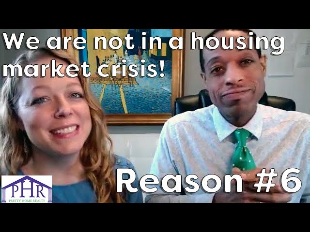 Check out #6   the Final Reason why we are not in a Housing Market Crisis