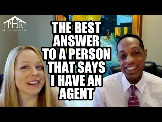 The BEST Answer to a person that says I have an agent